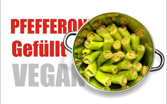Pfefferoni Rezept vegan gefüllt