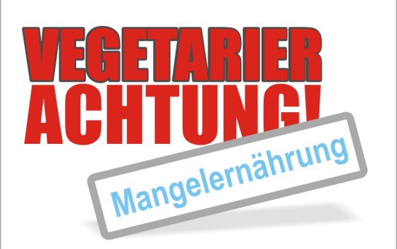 Mangelernährung vegetarier gefährlich