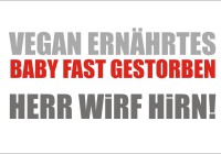 Baby vegan ernährt, fast gestorben