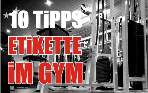 Etikette im Fitnesscenter Benehmen