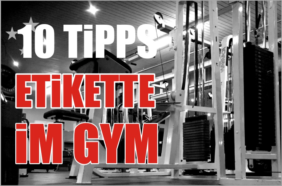 Etikette & gutes Benehmen im Fitnesscenter