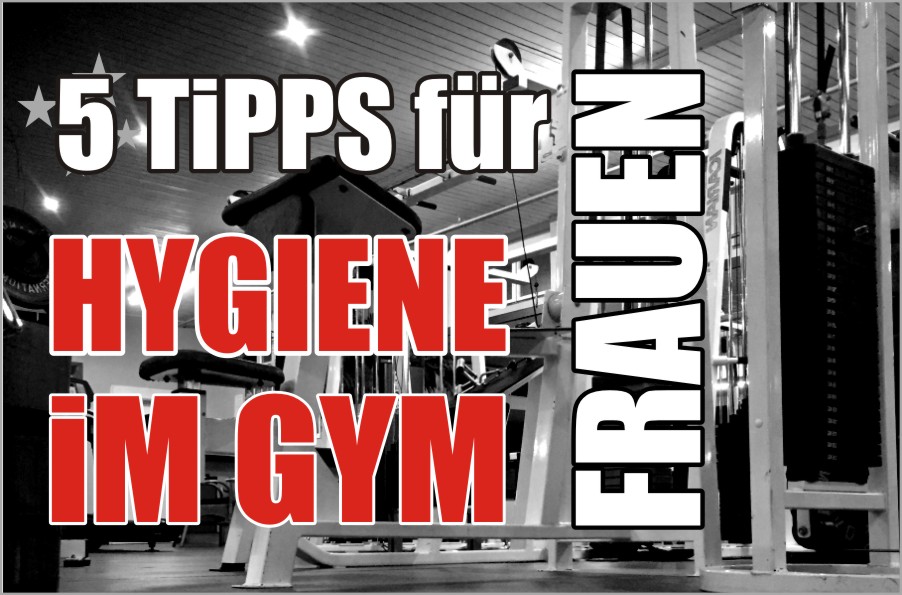 5 Fitnesscenter Tipps für Frauen von Hygiene bis zum Benehmen