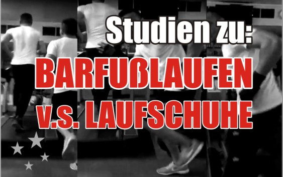 Barfußlaufen Laufschuhe Gesundheit Studie