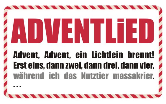 Adventlied Weihnachtslied Fleisch Fleischessen Tierschutz vegan advent advent ein lichtlein brennt