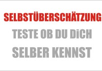 Selbstüberschätzung