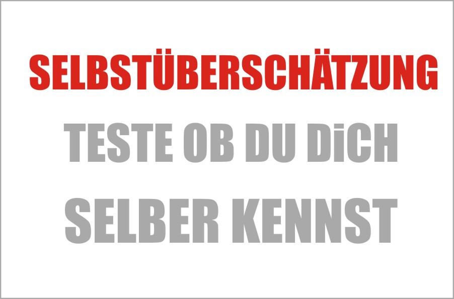 Selbstüberschätzung