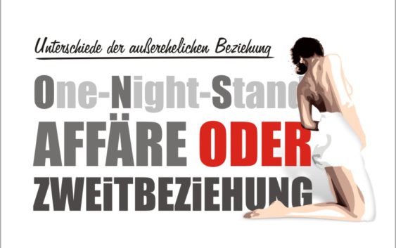 one-night-stand affaere beziehung zweitbeziehung zweitfrau