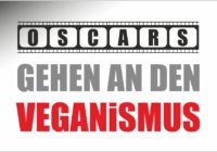 Die Oscars gehen an den Veganismus
