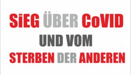 CoVID Virus besiegt, das Sterben geht weiter