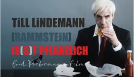RAMMSTEIN Sänger Till Lindemann is(s)t pflanzlich!