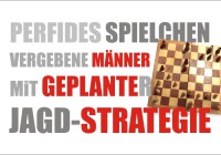 Perfides Spiel & Seitensprung