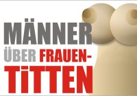 Männer über Titten