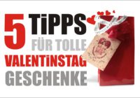 Valentinstag 5 Geschenke Tipps